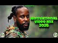 Motivational Dancehall Mix 2026 Jamaican Inspirational Songs Popcaan Rygin King Jahmiel