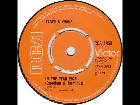 UK New Entry 1969 (154) Zager & Evans - In The Year 2525 (Exordium And Terminus)