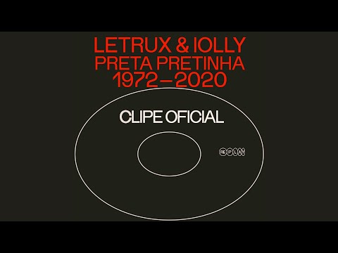 Replay Acabou Chorare - Letrux & Iolly - Preta Pretinha (Clipe Oficial)