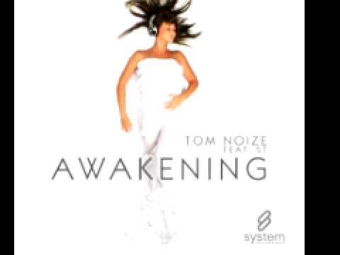 Tom Noize feat. ST 'Awakening' (Tom Noize Club Mix)