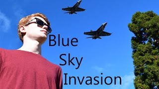 Blue Sky Invasion: Short Action Scene