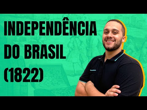 APRENDA TUDO SOBRE A INDEPENDÊNCIA DO BRASIL (1822) - SOS História {Prof.Pedro Riccioppo}