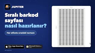 Sıralı barkod sayfası nasıl hazırlanır? Her etikete sıradaki numara | JUPITER Ba