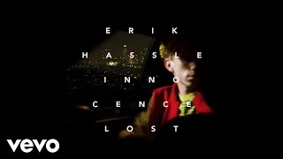 Erik Hassle - Innocence Lost (feat. Tinashe)[Audio]