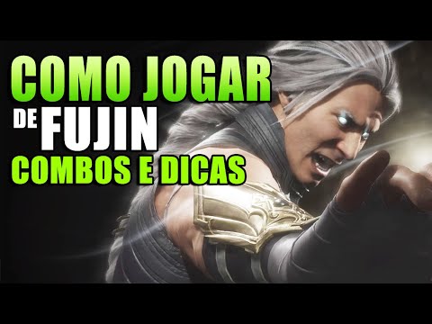 COMO APRENDER A JOGAR DE FUJIN MK11 DICAS e COMBOS TUTORIAL