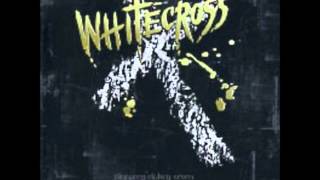 Whitecross - He Is The Rock