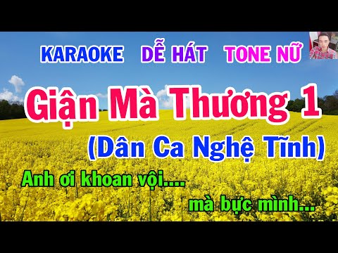 Karaoke  Giận Mà Thương 1 Tone Nữ Nhạc Sống  gia huy karaoke