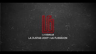La Justas 2007 I LG FusSsion