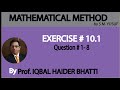 ch 10 differential equations of higher order ex 10.1 q1 q8 method by s.m. yusuf lec 2