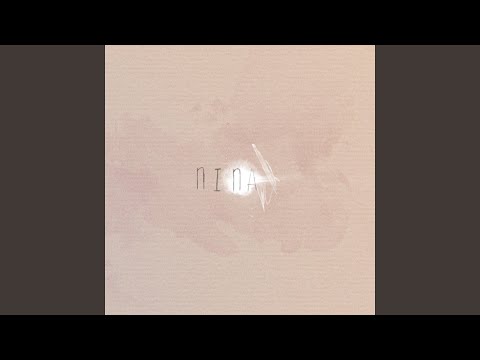 Video thumbnail for Nina