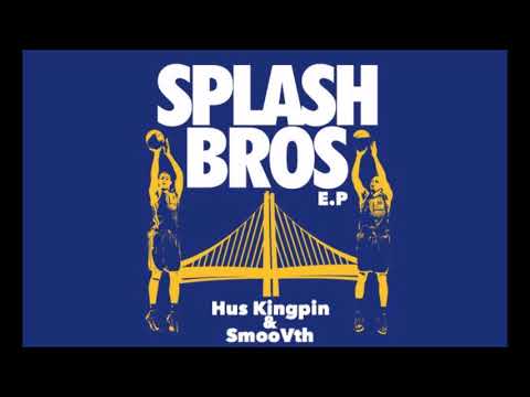 Hus Kingpin & SmooVth - Splash Brothers EP