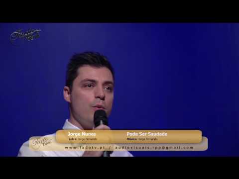 Jorge Nunes       " Pode Ser Saudade "