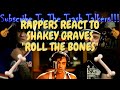 Rappers React To Shakey Graves 