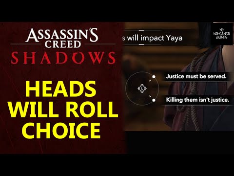 AC Shadows Justice Must Be Served, Killing Them Isn't Justice - Heads Will Roll Choice - Impact Yaya