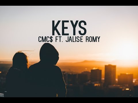 CMC$ - Keys (Lyric Video) ft. Jalise Romy