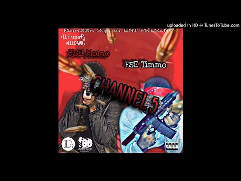 Finesse Squad (StompDown Moskii & Tee’Hunchoo) - Channel 5 [Official Audio]