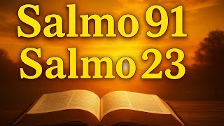 Oración de HOY (10 de Enero) | Salmo 91 y Salmo 23 – Las ORACIONES MÁS PODEROSAS de la BIBLIA
