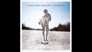 Manic Street Preachers - Between the Clock and the Bed