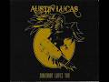 AUSTIN LUCAS – 11 Farewell