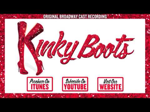 KINKY BOOTS Cast Album - Everybody Say Yeah