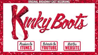 KINKY BOOTS Cast Album - Everybody Say Yeah