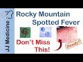 Rocky Mountain Spotted Fever | Bacteria, Signs & Symptoms, Diagnosis and Treatment