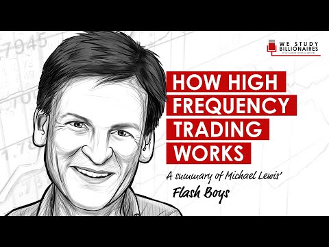 TIP19: How High Frequency Trading Works - By Michael Lewis