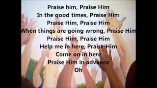 Praise Him in Advance Lyrics by Marvin Sapp