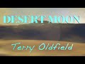 DESERT MOON ... Terry Oldfield