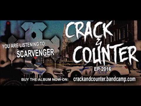 Crack & Counter - Scarvenger (Feat. Rick Langlois)