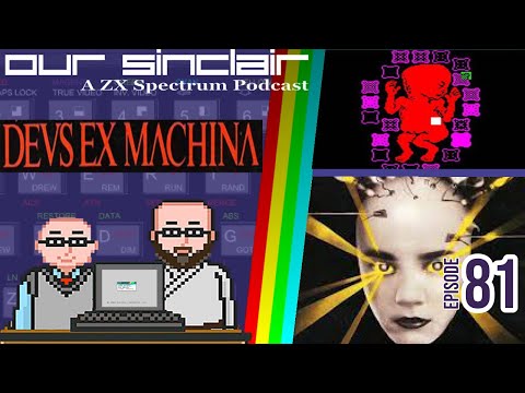 Deus Ex Machina - Our Sinclair: An American Take on the ZX Spectrum 81