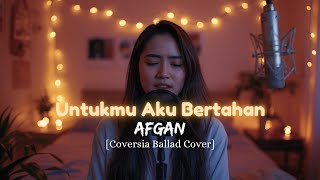 Download lagu Untukmu Aku Bertahan - Afgan | Ballad Cover by Coversia mp3 Download lagu Untukmu Aku Bertahan - Afgan | Ballad Cover by Coversia mp3
