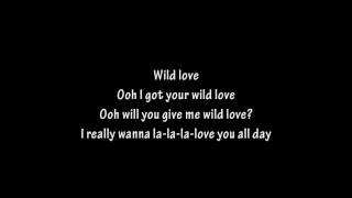 ELLE KING   WILD LOVE lyrics