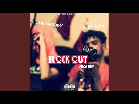 Rock Out (feat. Don Cruddy)