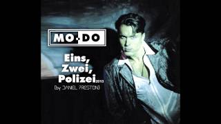 Mo-Do - Eins, Zwei, Polizei 2013 (by DANIEL PRESTON)