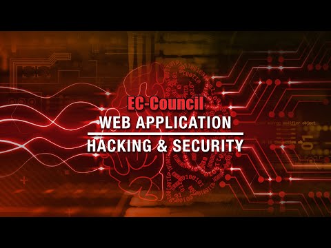 Web Application  Security and Web Application Hacking | EC-Council