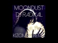 MOONDUST-KIZOMBA REMIX-DJ RADIKAL 