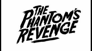 The Phantom's Revenge - That Slow Thing / Out Of Bullets