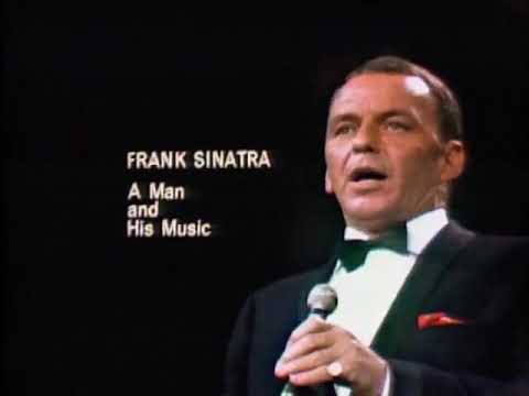 Frank Sinatra 'A Man And His Music' part 1 (Final Stretch).