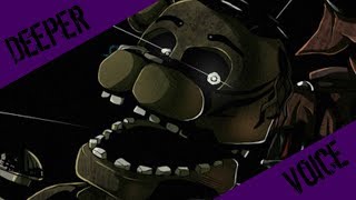 FNaF 3 - We Are The Phantoms [Deeper Voice]
