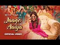 Jaago Aaiya Official Video Miss Pooja Dj Raj Minocha Tahliwood Records Latest Punjabi Song 2025
