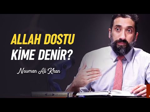 Allah Dostu Kime Denir? -  Nouman Ali Khan [Türkçe Altyazılı]