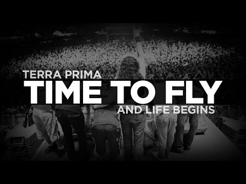 Terra Prima - And Life Begins - #2 Time to Fly [OFFICIAL VIDEO]