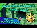 Noki Bay Secret Shine #1 - Super Mario Sunshine 100% Guide