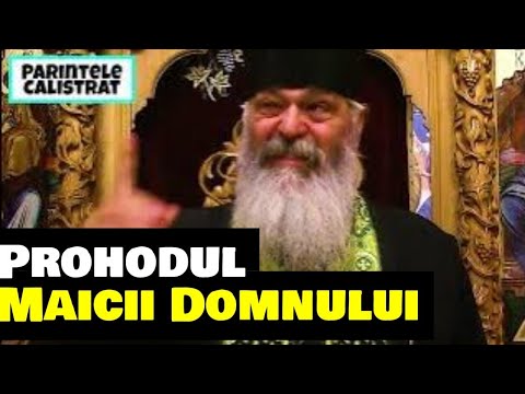 Predica la Prohodul Maicii Domnului - Parintele Calistrat