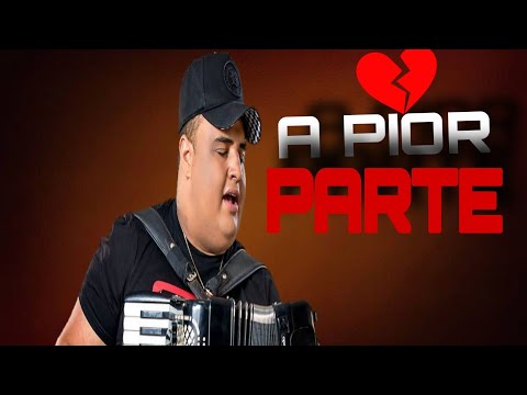 TARCÍSIO DO ACORDEON - PIOR PARTE