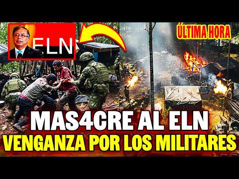 🚨PETRO MAS4CRA a 176 GUERRILLEROS del ELN en SARAVENA