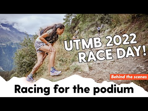 UTMB 2022  - Racing for the Podium!