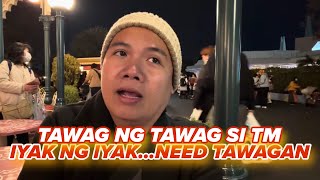 Download lagu TAWAG NG TAWAG SI TM!!! IYAK NG IYAK ..need daw TAWAGAN mp3