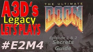 preview picture of video 'A3Ds Ultimate Doom Secrets Guide: Part 13 - e2m4'